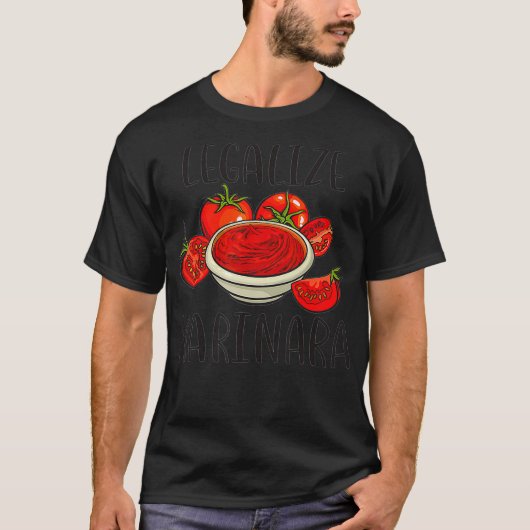 Marinara Tomato Sauce Legalizing touch T-Shirt (Vorderseite)