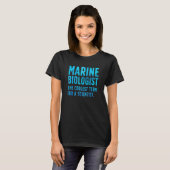 Marine Biologist Coolest Scientist Marine Biology T-Shirt (Vorne ganz)