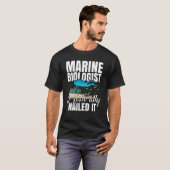 Marine Biologist O Fish Ally Nailed It Ocean Stud T-Shirt (Vorne ganz)