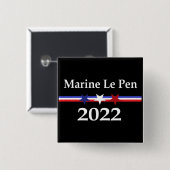 Marine Le Pen 2022 Präsident Frankreich Button (Vorne & Hinten)