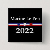 Marine Le Pen 2022 Präsident Frankreich Button (Vorderseite)