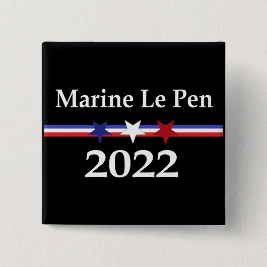 Marine Le Pen 2022 Präsident Frankreich Button (Vorderseite)