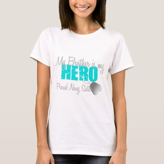 Marine-Schwester-Held-Bruder T-Shirt (Vorderseite)
