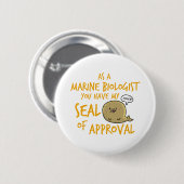 Marinebiologe - Siegel der Zustimmung Button (Vorne & Hinten)