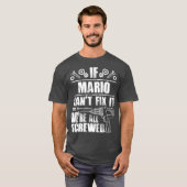 MARIO Gift Name Fix Es Funny Geburtstag Vater Idee T-Shirt (Vorne ganz)