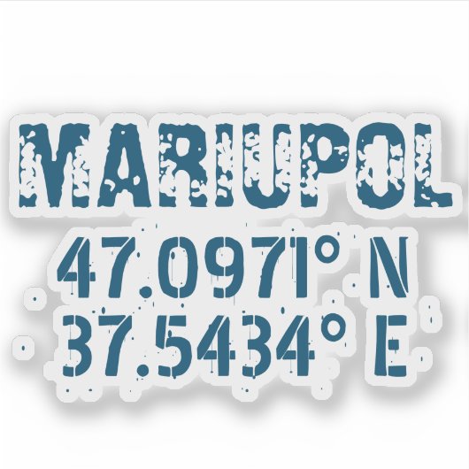 Mariupol Ukraine Latitude & Longitude beunruhigt Aufkleber (Vorderseite)