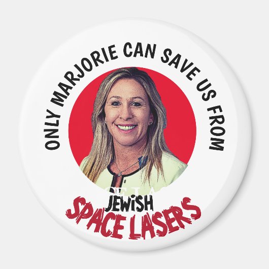 Marjorie Greene Space Lasers Magnet (Vorne)