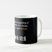 Mark 10:6 Tasse (VorderseiteRechts)