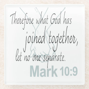 Mark 10:9 Bible Verse Ehedesign Glasuntersetzer