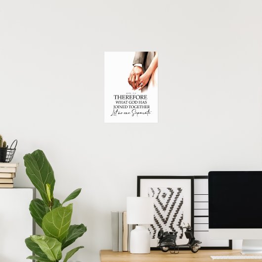 Mark 10:9 Joined togeather Poster (Heimbüro)