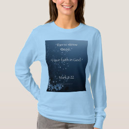 Mark 11:22 Langschläfer T-Shirt