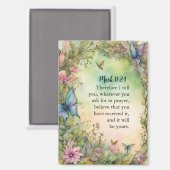 Mark 11:24 Christliche Aquarellbilder Magnet (Vorderseite/Rückseite)