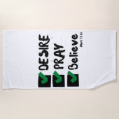 Mark 11:24 KJV Bible Scripture Beach Handtuch (Vorderseite)