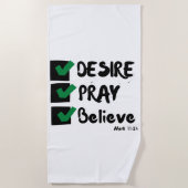 Mark 11:24 KJV Bible Scripture Beach Handtuch (Vorderseite)