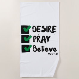 Mark 11:24 KJV Bible Scripture Beach Handtuch