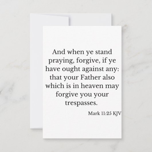 Mark 11:25 KJV Bible Verse Flat Greeting Card Karte (Vorderseite)