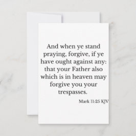 Mark 11:25 KJV Bible Verse Flat Greeting Card Karte
