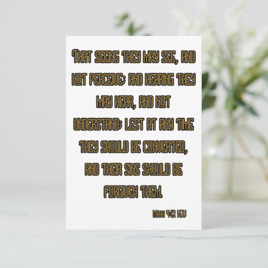 Mark 4:12 KJV Bible Scripture Greeting Karte (Stehend Vorderseite)