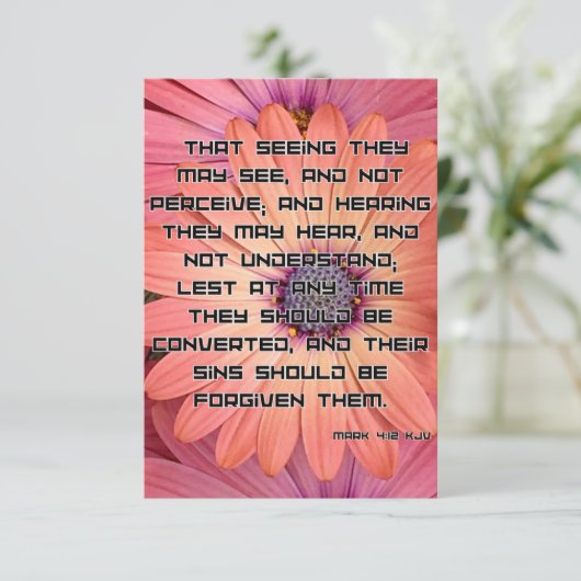 Mark 4:12 KJV Bible Scripture Pic Begrüßung Karte (Stehend Vorderseite)