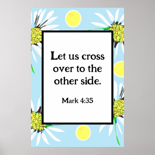 Mark 4:35 Bold Daisies - Pastellblau Gelb Poster (Vorne)