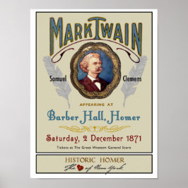 Mark Twain im Barber Hall Historic Homer NY Poster
