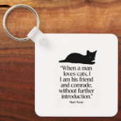 Mark Twain Katzen Zitat Schlüsselanhänger (Vorderseite)