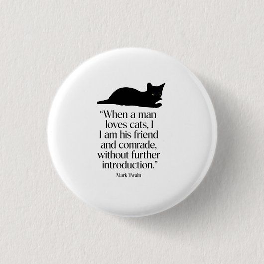 Mark-Twain-Katzenzitat-Button Button (Vorderseite)