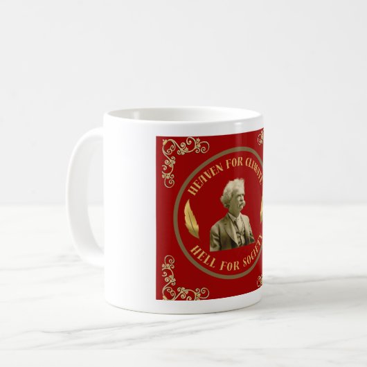 Mark Twain Quote Tasse (Vorderseite Links)