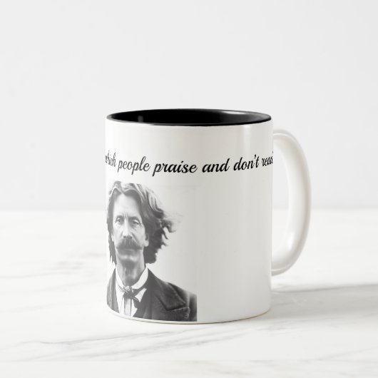 Mark Twain Quotes Tasse (VorderseiteRechts)