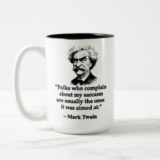 Mark Twain - Sarkasmus - Moderne Fehlzitate v2 Zweifarbige Tasse