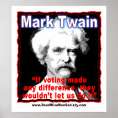 Mark Twain Voting Differenzial Quote Poster (Vorne)