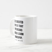 Mark Twain Witz Kaffeetasse (Vorderseite Links)