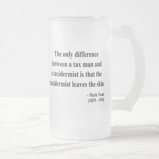 Mark Twain-Zitat 3a Mattglas Bierglas (Rechts)