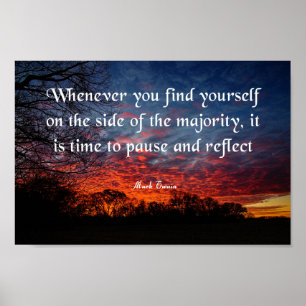 Mark Twain Zitat, Pause und Reflektion Poster