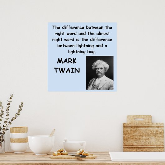 Mark Twain Zitat Poster (Küche)