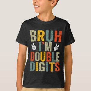 Marke: Coole Geschenke des 10. Geburtstags Bruh I' T-Shirt