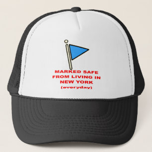 Marked Safe From Living In New York   # Truckerkappe
