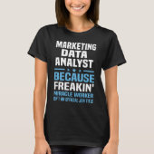 Marketing Data Analyst T-Shirt (Vorderseite)