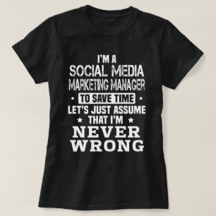 Marketing Manager für soziale Medien T-Shirt