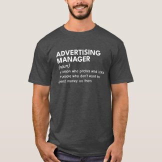 Marketing Manager Irony T-Shirt