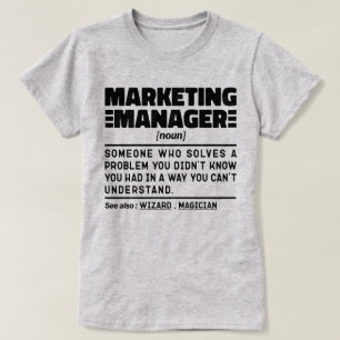 Marketing Manager Noul Advertising Specialist T-Shirt