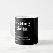 Marketing Specialist Funny Marketer Work Sprichwor Kaffeetasse (Vorderseite Links)