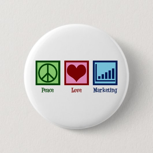 Marketing zur Liebe des Friedens Button (Vorderseite)