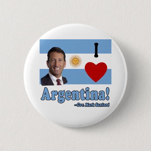 Markieren Sie Sanford I Liebe Argentinien Button (Vorderseite)