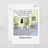 "Markierungs-Mama-" lustiger Cartoon Postkarte (Vorne/Hinten)