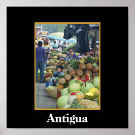 Markt - Antigua - Guatemala Poster