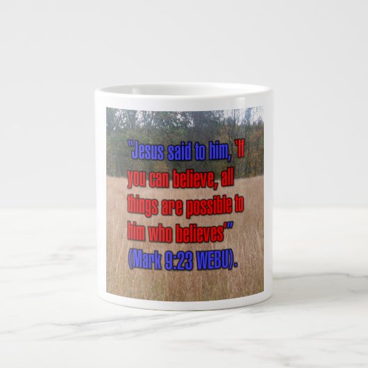 Markus 9:23 WEBU Tasse (Vorderseite)