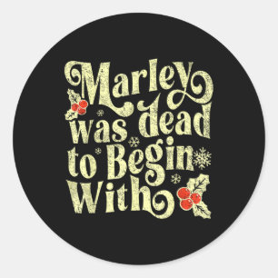 Marley war tot, um mit der lustigen Neuheit Christ Runder Aufkleber