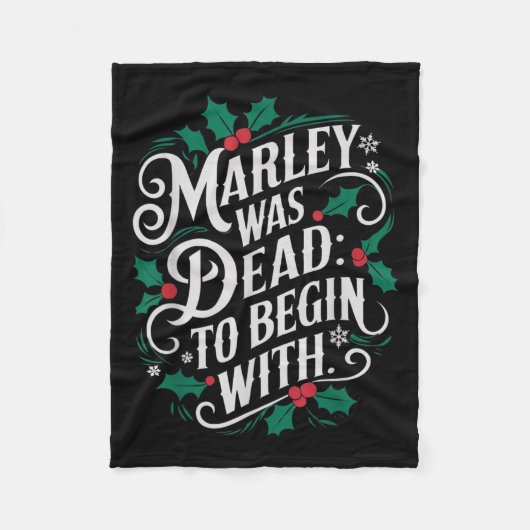 Marley Was Dead_ To Begin With Funny Novelty Chris Fleecedecke (Vorderseite)