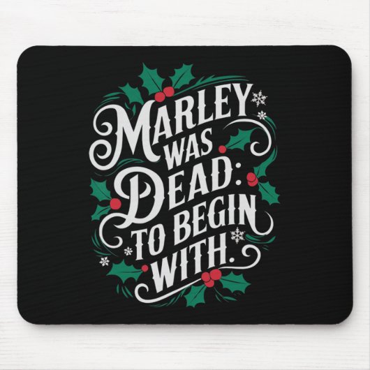 Marley Was Dead To Begin With Funny Novelty Christ Mousepad (Vorne)